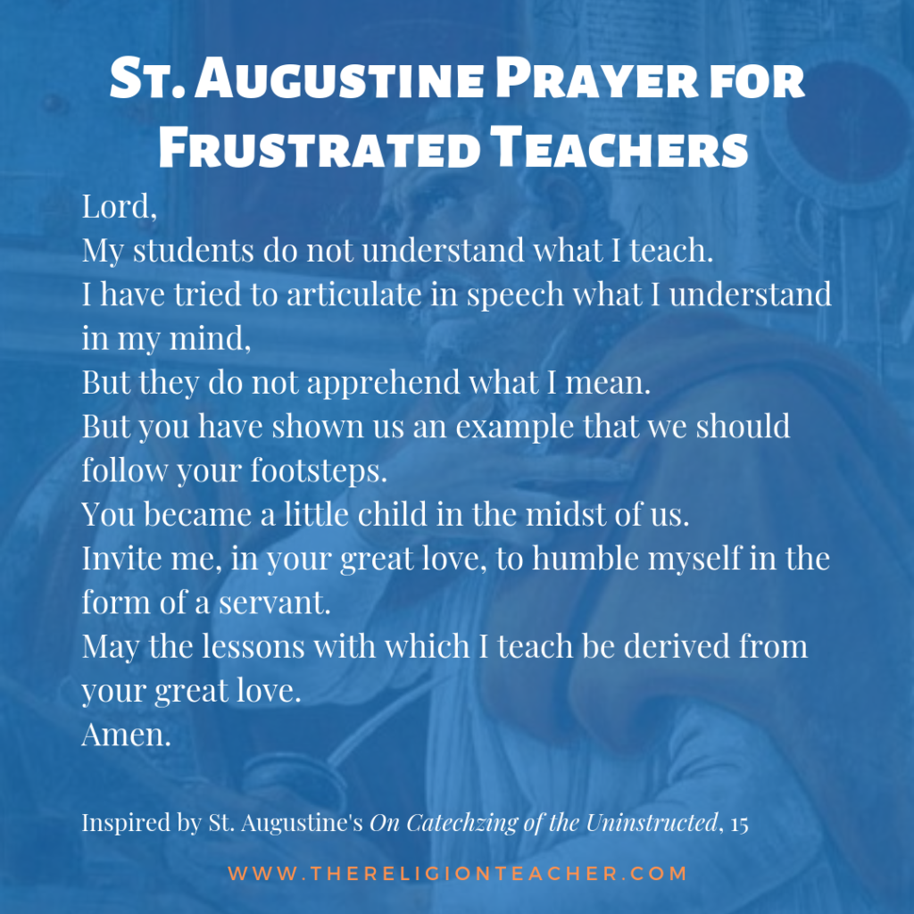 Saint Augustine Prayers for Catechists, Teachers, Students