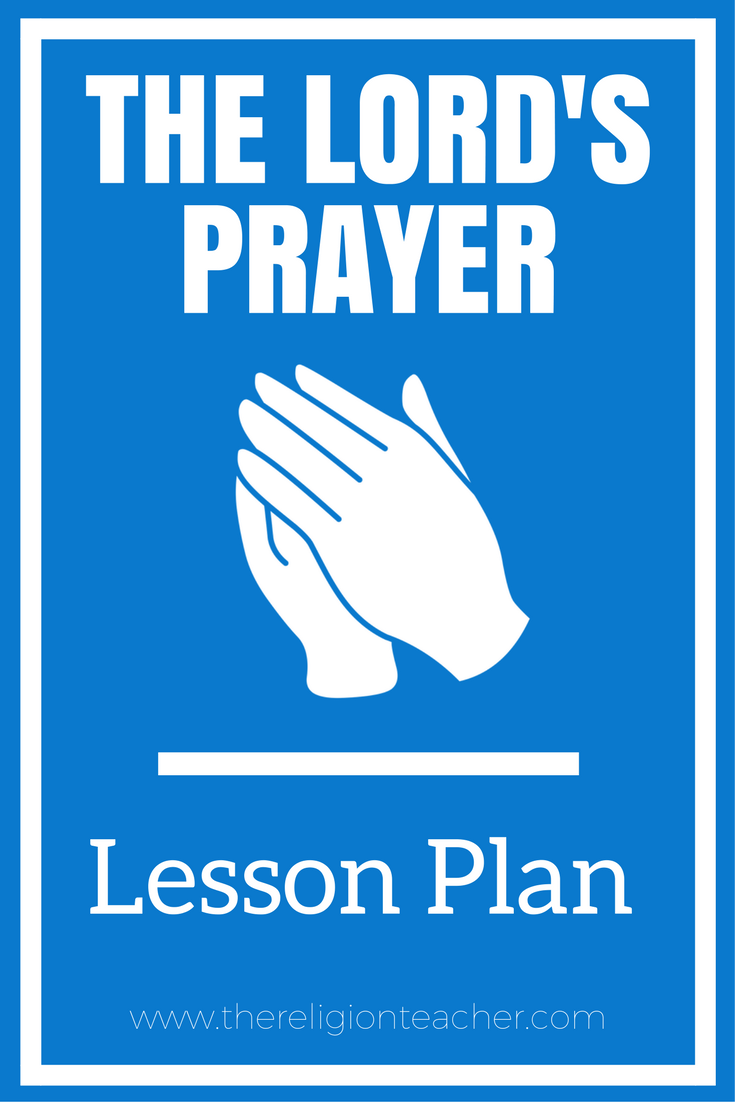the-lord-s-prayer-lesson-plan