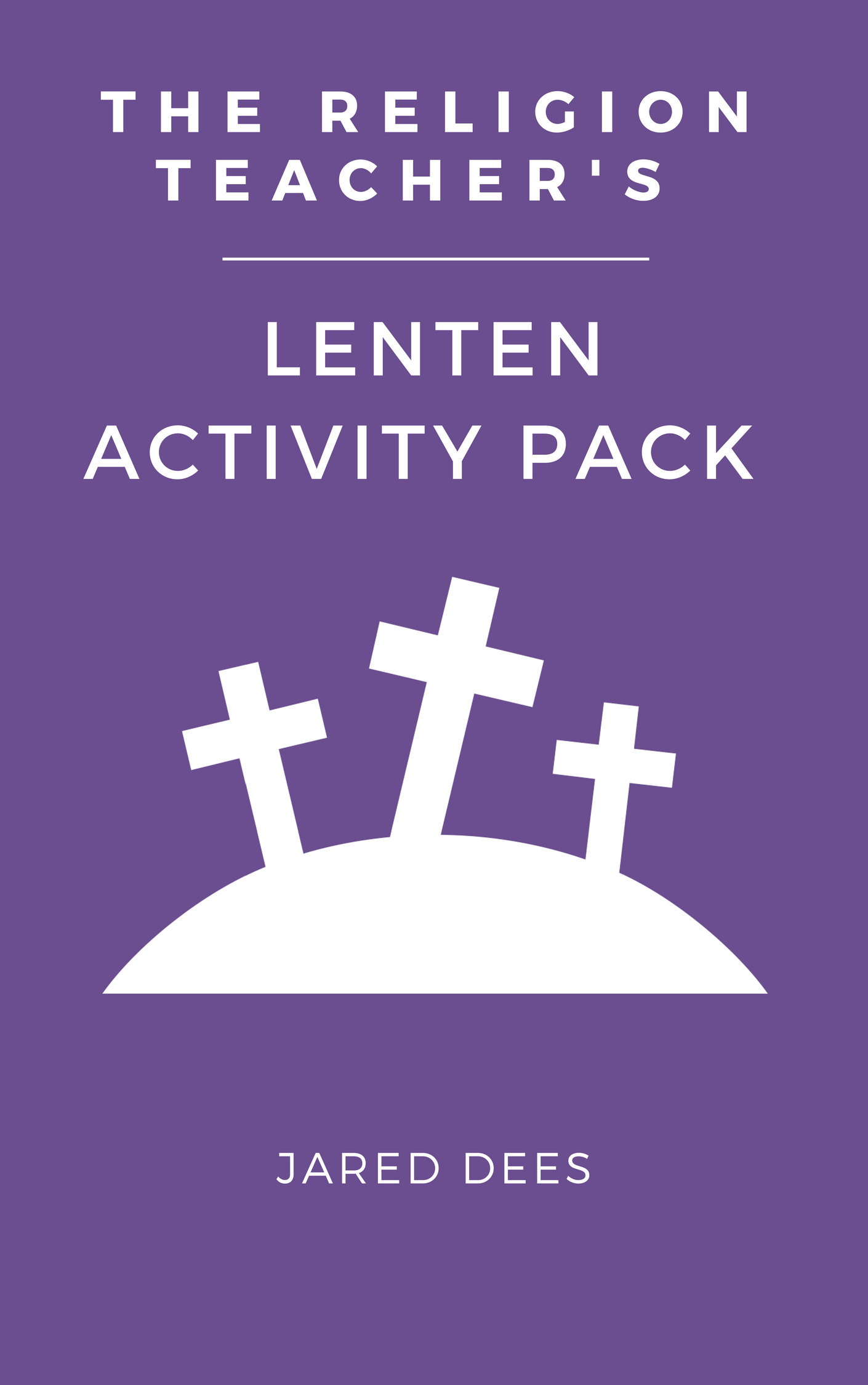 the-religion-teacher-s-lenten-activity-pack