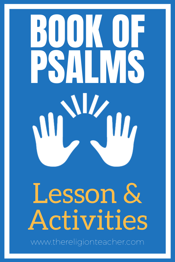the-book-of-psalms-lesson-plan-activities-the-religion-teacher