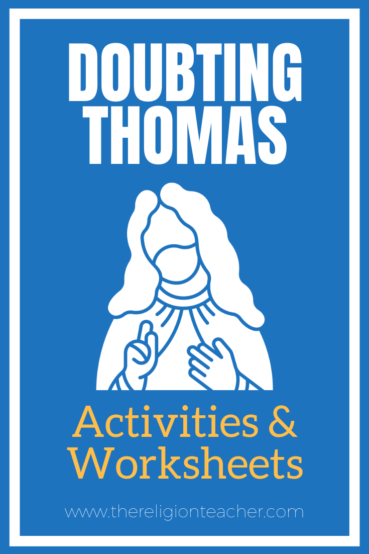 Doubting Thomas Activities Worksheets The Religion Teacher 