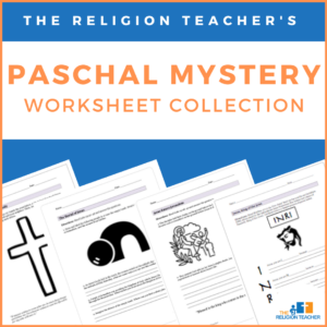 Paschal Mystery Workheets